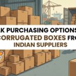 Bulk purchasing options for corrugated boxes from Indian suppliers